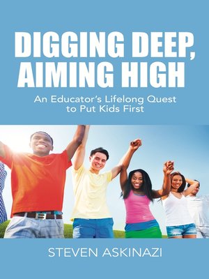 cover image of DIGGING DEEP, AIMING HIGH